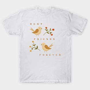 Best friends forever T-Shirt